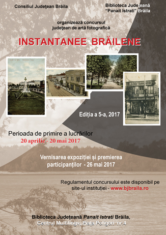  “Instantanee brăilene”